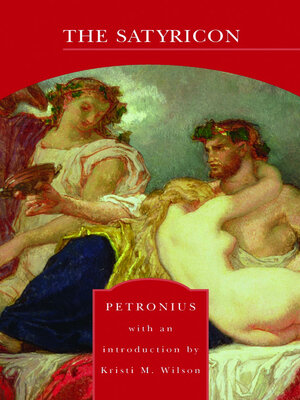 cover image of The Satyricon (Barnes & Noble Library of Essential Reading)